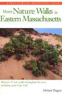 More Nature Walks in Eastern Massachusetts cover
