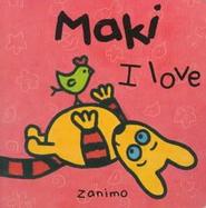 Maki I Love cover