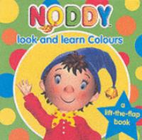Noddy Look and Learn: Colours Bk. 2 (Noddy Look , &,  Learn) cover
