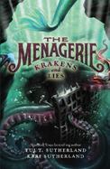 The Menagerie #3: Krakens and Lies cover