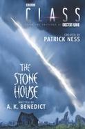 Class: the Stone House cover