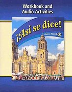 !Asi Se Dice!: Workbook And Audio Activities (Glencoe Spanish) (Spanish Edition) cover