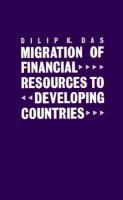 Migration of Financial Resources to Developing Countries cover