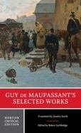 Guy de Maupassant's Selected Works cover
