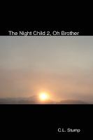 The Night Child 2: Oh Brother cover