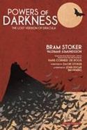 Powers of Darkness : The Lost Version of Dracula cover