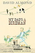 My Dad's a Birdman cover