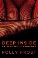 Deep Inside: Extreme Erotic Fantasies cover