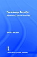 Technology Transfer Rejuvenating Matured Industries cover