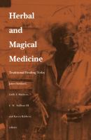 Herbal and Magical Medicine Traditional Healing Today cover