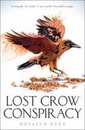 Lost Crow Conspiracy (Blood Rose Rebellion, Book 2) cover