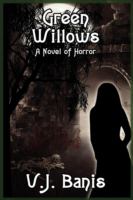 Green Willows : A Novel of Horror cover