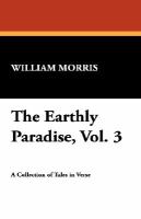 The Earthly Paradise, Vol. 3 cover