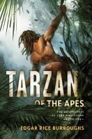 Tarzan of the Apes : The Adventures of Lord Greystoke, Book One cover