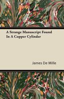 A Strange Manuscript Found in a Copper Cylinder cover