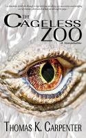 The Cageless Zoo cover