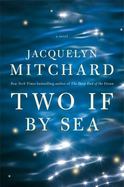 Two If by Sea : A Novel cover