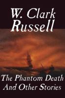The Phantom Death And Other Stories cover