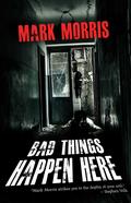 Bad Things Happen Here cover