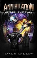 Annihilation Love Conquers All cover