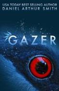Gazer : A Spectral Worlds Story cover