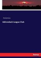 Adirondack League Club cover