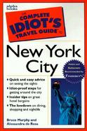 The Complete Idiot's Travel Guide to New York City cover