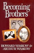 Becoming Brothers cover