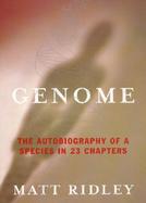 Genome: The Autobiography of a Species in 23 Chapters cover