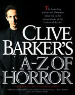 Clive Barker's A-Z of Horror: Compiled by Stephen Jones cover