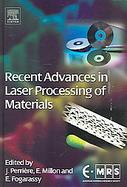 Recent Advances in Laser Processing of Materials cover