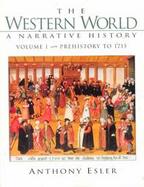 WESTERN WORLD:PREHISTORY TO 1715,V.I cover