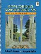 Exploring Windows 95 and Essential Computing Concepts cover
