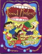 Food Rules! The Stuff You Munch, Its Crunch, Its Punch, and Why You Sometimes Lose Your Lunch cover