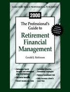 The Professional's Guide to Retirement Financial Management2000 cover