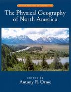 Physical Geography of North America cover
