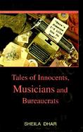 Here's Someone I'd Like You to Meet: Tales of Innocents, Musicians and Bureaucrats cover