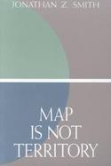 Map Is Not Territory Studies in the History of Religions cover