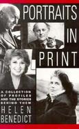 Portraits in Print A Collection of Profiles and the Stories Behind Them cover