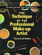 The Technique of the Professional Make-Up Artist cover