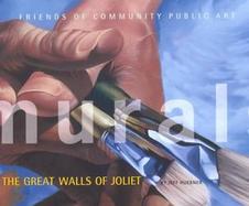 Murals The Great Walls of Joliet cover