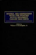 Monro, His Expedition With the Worthy Scots Regiment Called Mac-Keys cover