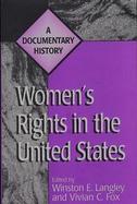 Women's Rights in the United States A Documentary History cover
