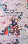 The Tragedy of Sohrab and Rostam From the Persian National Epic, the Shahname of Abdol-Qasem Ferdowsi cover