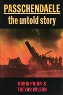 Passchendaele: The Untold Story cover