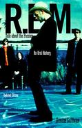 R.E.M Talk About the Passion  An Oral History cover