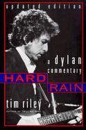 Hard Rain: A Dylan Commentary cover