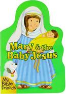 Mary & the Baby Jesus cover