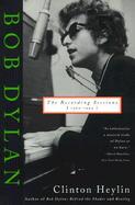 Bob Dylan The Recording Sessions 1960-1994 cover