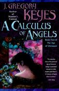 A Calculus of Angels cover